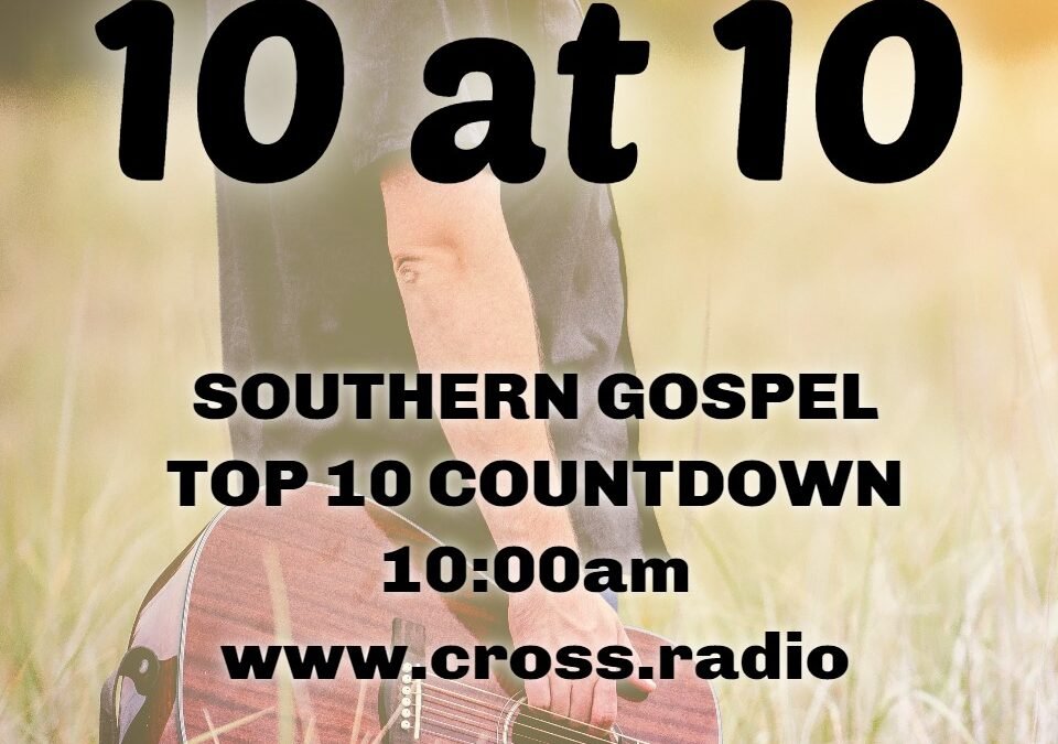 Top Ten Southern Gospel